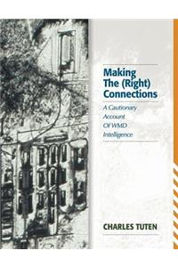 Making The (Right) Connections