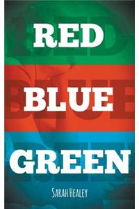 Red Blue Green