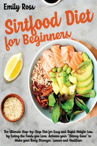 Sirtfood Diet For Beginners
