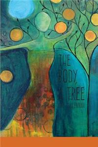 Body, A Tree