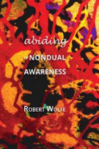 Abiding in Nondual Awareness