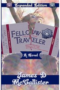 Fellow Traveler: A Rock & Roll Fable