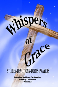 Whispers of Grace Vol 2