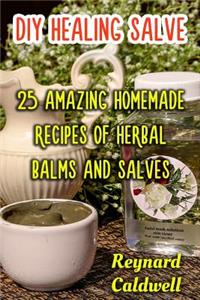 DIY Healing Salve