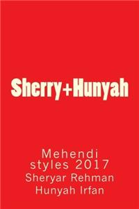 Sherry+hunyah Mehendi Style Guide 2017