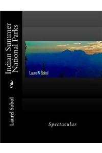 Indian Summer National Parks