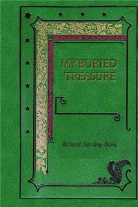 My Buried Treasure