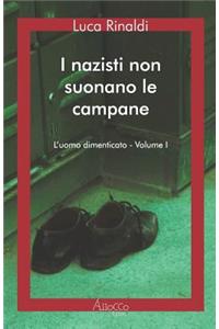 I nazisti non suonano le campane