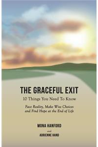 The Graceful Exit