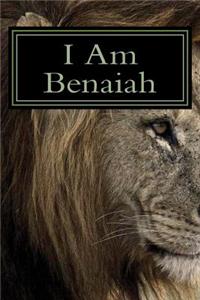 I Am Benaiah