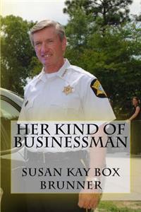 Her Kind Of Businessman