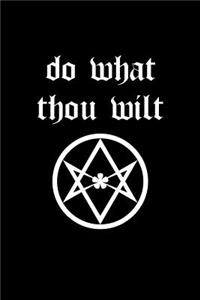 Do What Thou Wilt