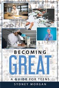 Becoming Great