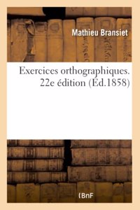 Exercices Orthographiques