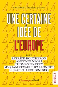 Une certaine idee de l'Europe