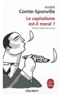 Le Capitalisme Est-Il Moral