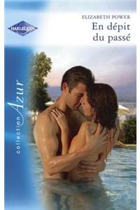 En Depit Du Passe (Harlequin Azur)