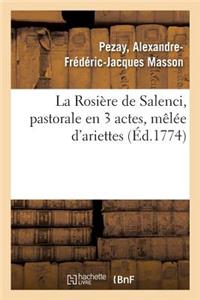 Rosière de Salenci, Pastorale En 3 Actes, Mêlée d'Ariettes