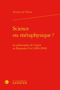 Science Ou Metaphysique ?