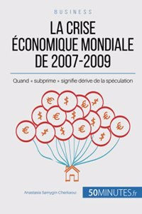 crise économique mondiale de 2007-2009