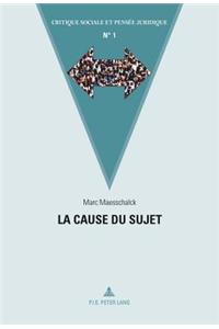 La Cause Du Sujet