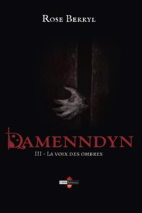 Damenndyn - La voix des ombres