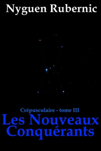 Les Nouveaux Conquérants
