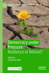 Democracy Under Pressure: Resilience or Retreat?