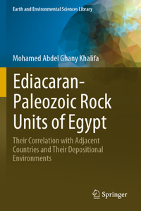 Ediacaran-Paleozoic Rock Units of Egypt