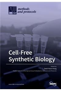 Cell-Free Synthetic Biology