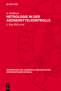 Metrologie in Der Arzneimittelkontrolle