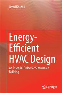 Energy-Efficient HVAC Design