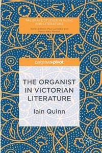 Organist in Victorian Literature