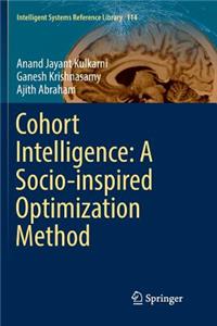 Cohort Intelligence: A Socio-Inspired Optimization Method