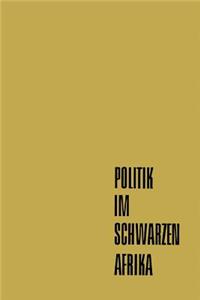 Politik im Schwarzen Afrika