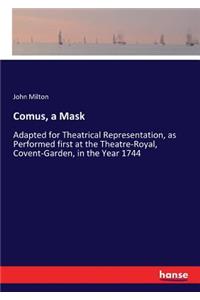 Comus, a Mask