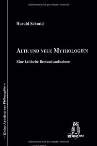 Alte Und Neue Mythologien