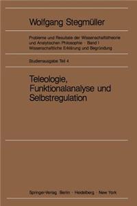 Teleologie, Funktionalanalyse Und Selbstregulation (Kybernetik)