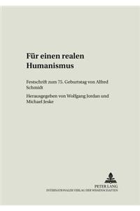 Fuer Einen Realen Humanismus