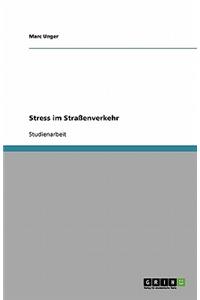 Stress im Straßenverkehr