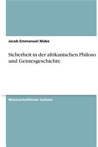 Sicherheit in der afrikanischen Philosophie und Geistesgeschichte