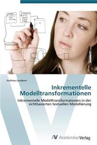 Inkrementelle Modelltransformationen