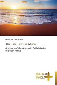 Fire Falls in Africa