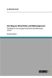 Weg zur Wirtschafts- und Währungsunion