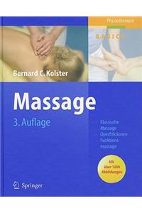 Massage: Klassische Massage, Querfriktionen, Funktions-Massage