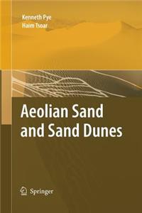 Aeolian Sand and Sand Dunes