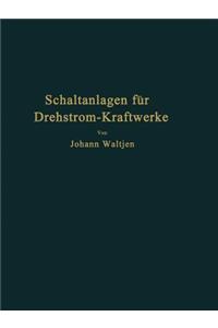 Entwurf Und Bau Von Schaltanlagen Für Drehstrom-Kraftwerke