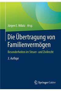 Die Übertragung Von Familienvermögen