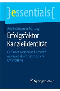 Erfolgsfaktor Kanzleiidentität