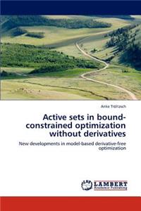 Active Sets in Bound-Constrained Optimization Without Derivatives